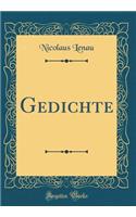 Gedichte (Classic Reprint)