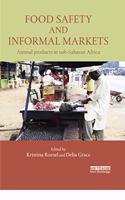 Food Safety and Informal Markets