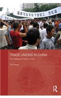 Trade Unions in China
