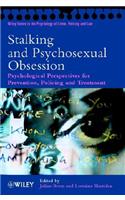 Stalking and Psychosexual Obsession