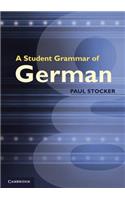 Student Grammar of German