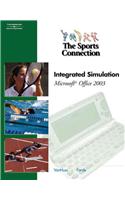 The Sports Connection: Integrated Simulation for Microsoft Office 2003(English)