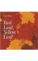 Red Leaf, Yellow Leaf
