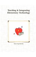 Teaching & Integrating Elementary Technology