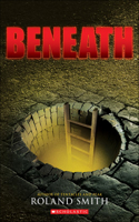 Beneath