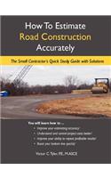 How To Estimate Road Construction Accurately