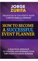 How to Become a Successful Event Planner