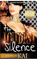 Loudest Silence, New Edition