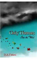 Only Human