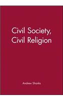 Civil Society, Civil Religion