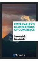 Peter Parley's Illustrations of Commerce