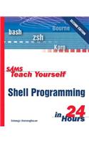Sams Teach Yourself Shell Programming in 24 Hours: (Sams Teach Yourself)