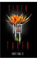Given Not Taken