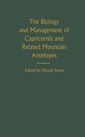 Biology and Management of Capricornis and Related Mountain Antelopes