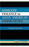 Domestic Violence in Asian-American Communities