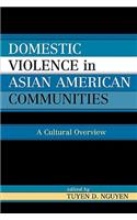 Domestic Violence in Asian-American Communities