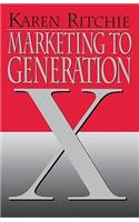 Marketing to Generation X (Restored/Uncut/)