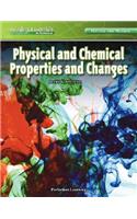 Physical and Chemical Properties and Changes