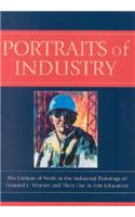 Portraits of Industry