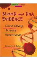 Blood and DNA Evidence