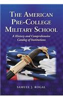 The American Pre-College Military School