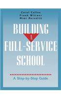 Building a Full-Service School