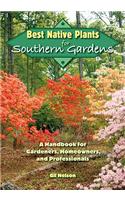 Best Native Plants For Southern Gardens