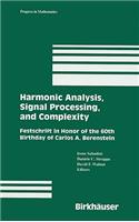 Harmonic Analysis, Signal Processing, and Complexity