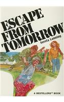 Escape from Tomorrow-Bestellers II: (English)