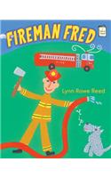 Fireman Fred: (I Like to Read)