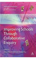 Improving Schools Through Collaborative Enquiry