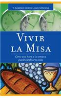 Vivir La Misa