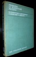 Problems in Elementary Physics