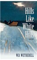 Hills Like White Hills