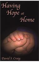 Having Hope at Home