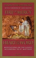 Fire of Mercy, Heart of the Word