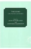 The Euro: Law, Politics, Economics