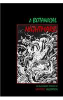Botanical Nightmare