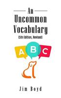 Uncommon Vocabulary (5th Edition Revised)