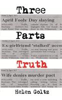 Three Parts Truth