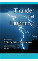 Thunder and Lightning