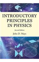 Introductory Principles in Physics