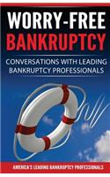 Worry-Free Bankruptcy
