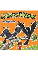 Crow I Know: Children Bedtime Story Picture Book