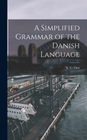 Simplified Grammar of the Danish Language