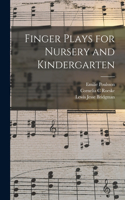 Finger Plays for Nursery and Kindergarten