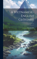 Vietnamese-English Glossary; v.1