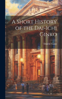 Short History of the Dai-ichi Ginko