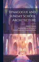 Synagogue and Sunday School Architecture