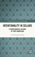 Intentionality in Sellars: A Transcendental Account of Finite Knowledge